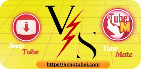 snaptube vs tubemate